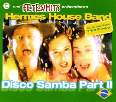 hermes house band 3016 disco samba part ii|Disco Samba Part II .